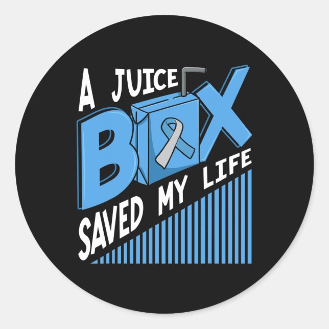 A Juice Box Saved My Life Diabetes Dm Blue Awarene Classic Round Sticker (Front)
