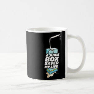 A Juice Box Saved My Life Diabetes Men Coffee Mug