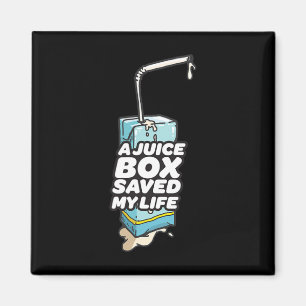 A Juice Box Saved My Life Diabetes Men Magnet