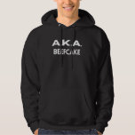 A.K.A. Beefcake - Funny Also Known As Gifts and Pr Hoodie<br><div class="desc">A.K.A. Beefcake - Funny Also Known As Gifts and Presents</div>