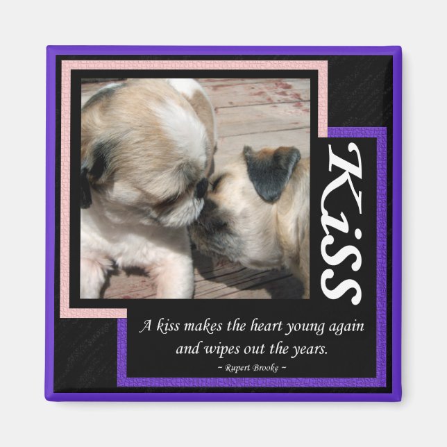 A Kiss... Magnet (Front)
