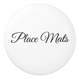 A knob for your place mat drawer