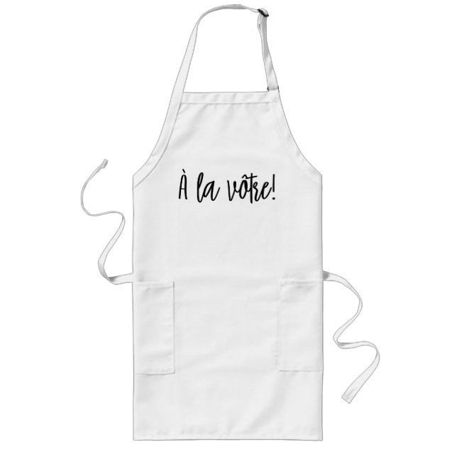 À la vôtre (Cheers) French Chef's Apron (Front)