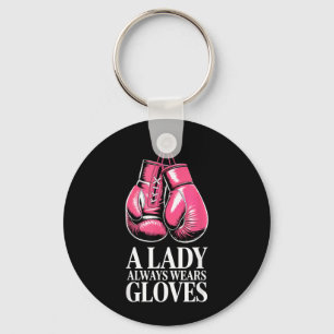 A Lady Always Wears Gloves MMA Boxing Key Ring