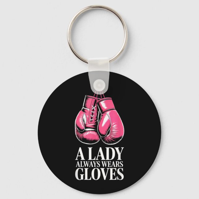A Lady Always Wears Gloves MMA Boxing Key Ring (Front)
