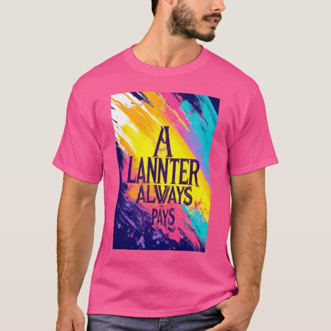 A Lannister Always Pays T-Shirt (Front)
