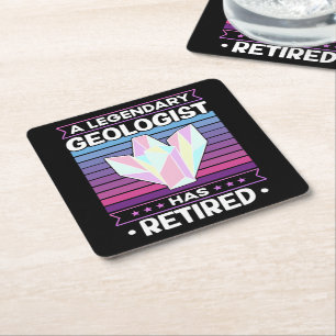 A Legendary Geologist Has Retired Geology Funny Square Paper Coaster