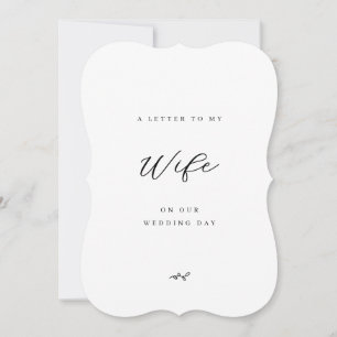 A Letter to My Wife on Our Wedding Day Minimalist Card
