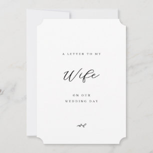 A Letter to My Wife on Our Wedding Day Minimalist Card