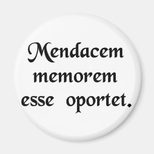 A liar needs a good memory. magnet