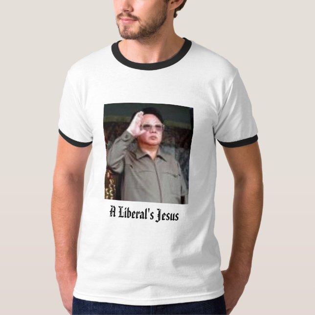 A Liberal's Jesus T-Shirt (Front)