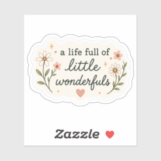 A Life Full of Little Wonderfuls Sticker – Cosy Ae