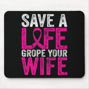 A Life Wife Fun Breast Cancer Awareness  Mouse Pad
