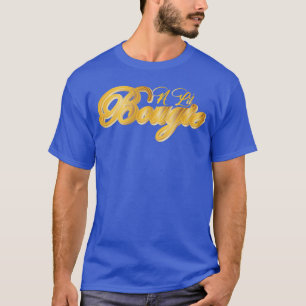 A Lil Bougie Funny Humor Quote retro T-Shirt
