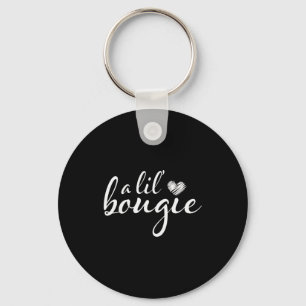 A Lil Bougie Funny Women Apparel  Key Ring