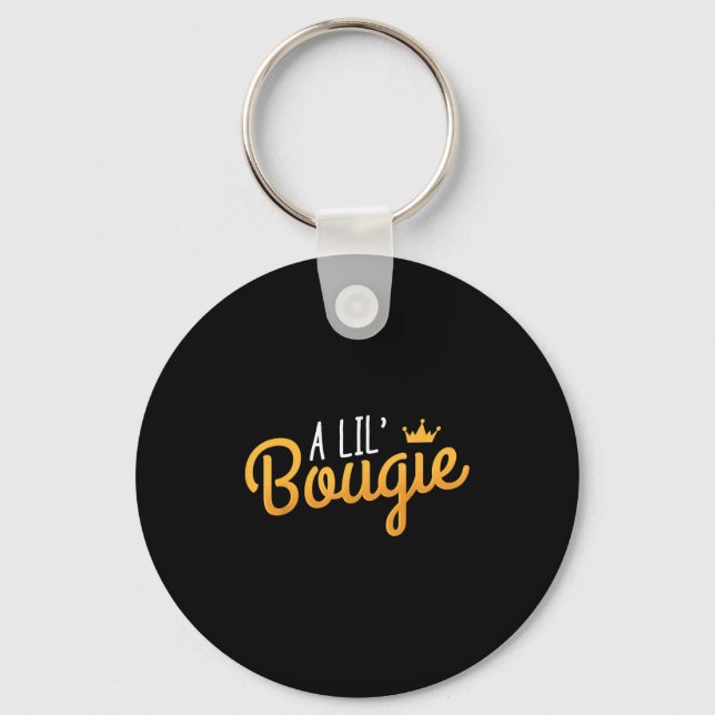 A Lil Bougie Humour Quote  Key Ring (Front)