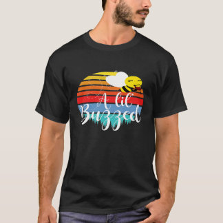 A Lil Buzzed Bee Wine T-Shirt