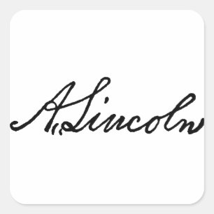 A Lincoln signature Square Sticker