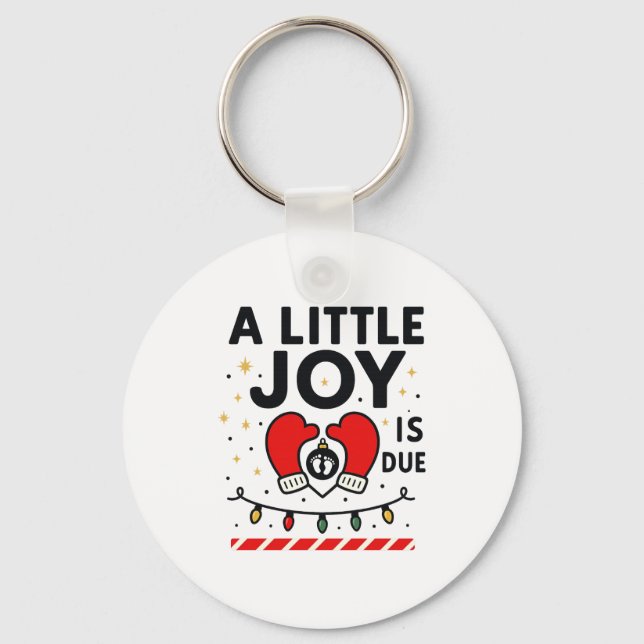A Littile Joy Is Due Christmas For Women 2025 Comf Key Ring (Front)