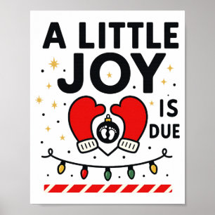 A Littile Joy Is Due Christmas For Women 2025 Comf Poster