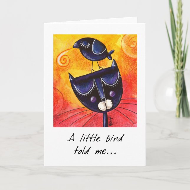 A little bird told me - Greeting Card (Front)