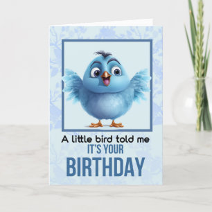 A Little Bird Told me it's your Birthday  Thank You Card