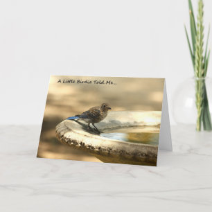 A Little Birdie Told Me... Get Well Card