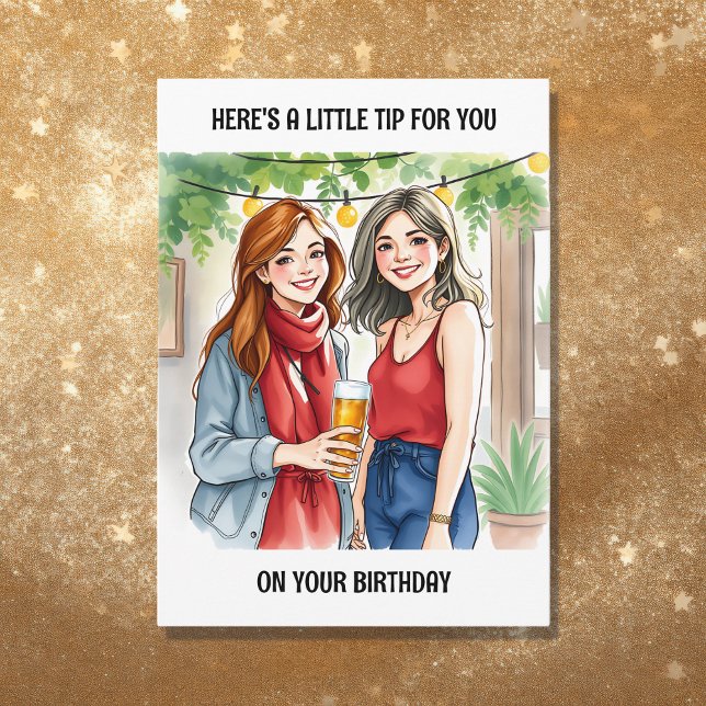 A Little Birthday Tip for You | Birthday Humour Card (Creator Uploaded)
