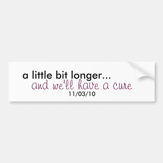 a little bit longer... Sticker (Front)
