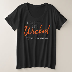 A Little Bit Wicked round neck T-shirt up to 4x Plus Size T-Shirt