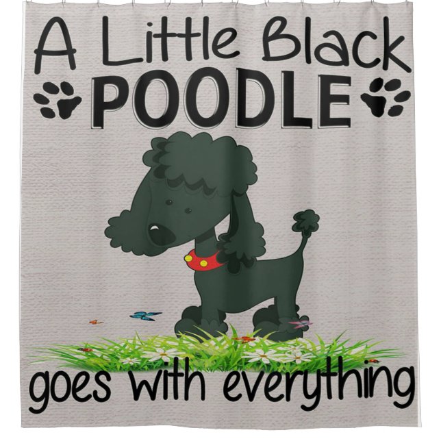 A Little Black Poodle Lover Gift- Cute, Funny Gift Shower Curtain (Front)