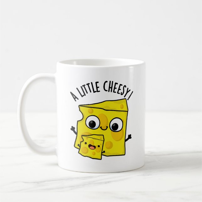 A Little Cheesy Funny Food Pun  Coffee Mug (Left)