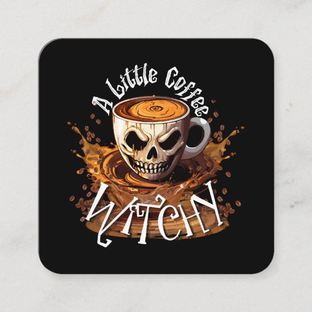 A Little Coffee Witchy Square Business Card (Front)