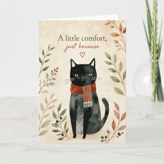 A Little Comfort Just Because Card (Front)