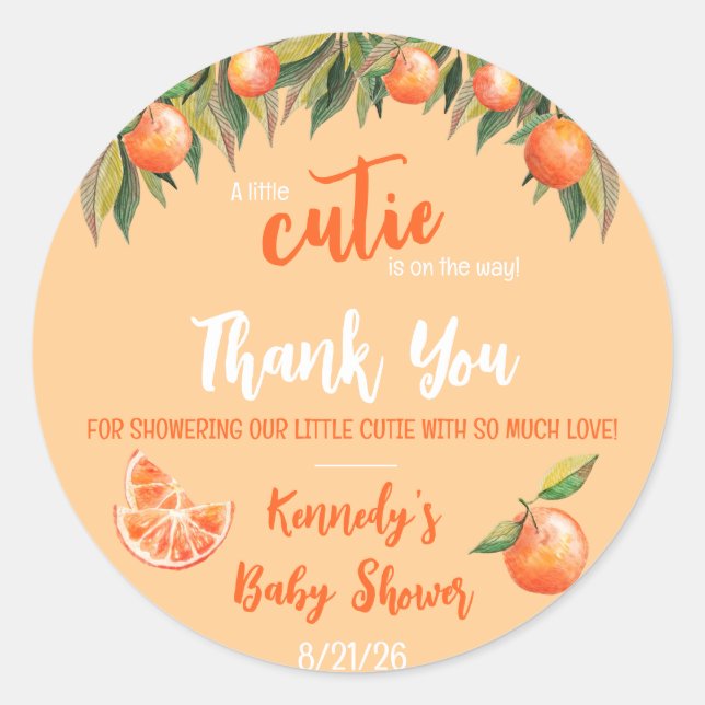 A Little CUTIE is on the Way!  Baby Shower Classic Round Sticker (Front)