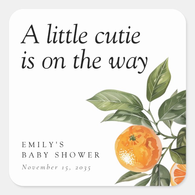 A Little Cutie Is On The Way Citrus Baby Shower Square Sticker (Front)