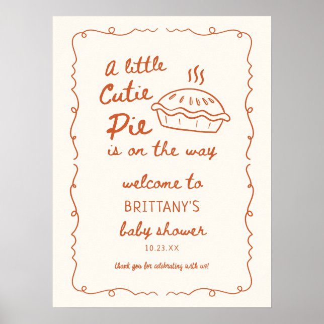 A Little Cutie Pie Baby Shower Welcome Poster (Front)