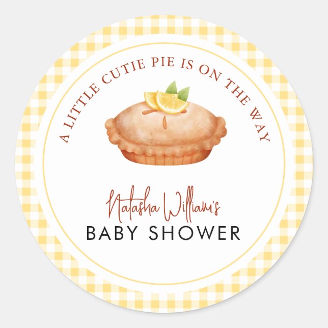 A little cutie pie is on the way baby shower classic round sticker (Front)