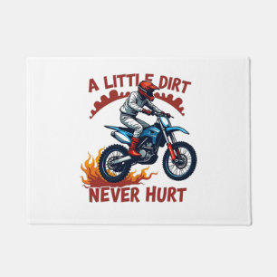 A Little Dirt Never Hurt Doormat