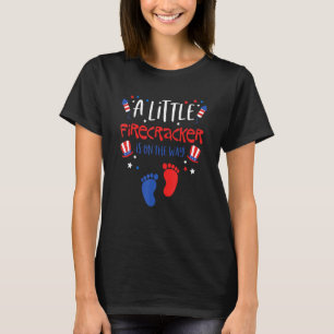 A Little Firecracker Is On The Way 4th Of July Pre T-Shirt