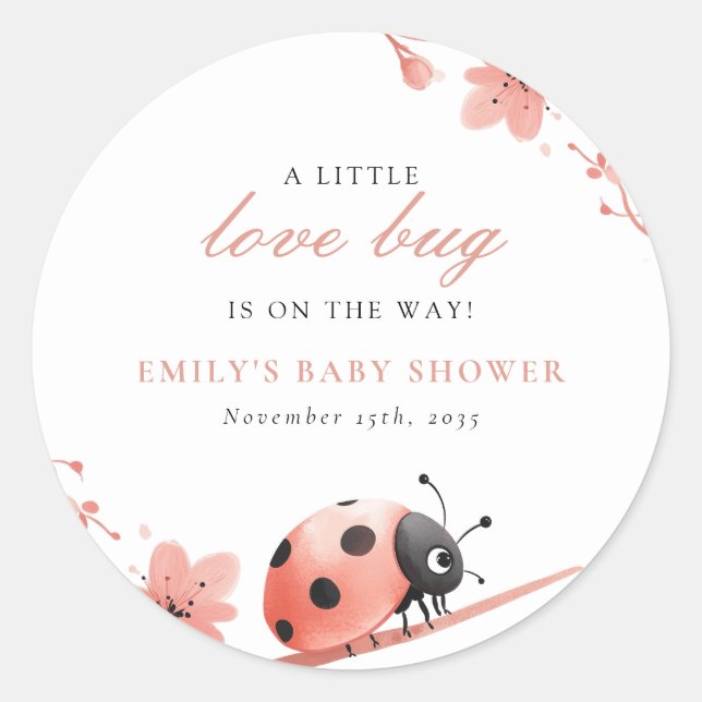 A Little Love Bug Is On The Way Baby Shower Classic Round Sticker (Front)