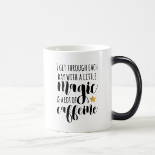A little Magic & a lot of Caffeine Magic Mug