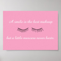 A Little Mascara Never Hurts Frameable Poster