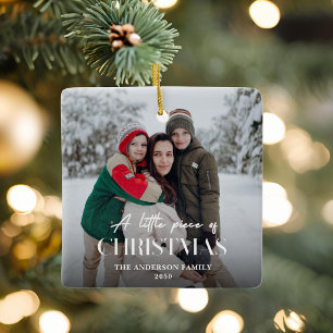 A Little Piece Of Christmas Family Photo Keepsake  Ceramic Ornament