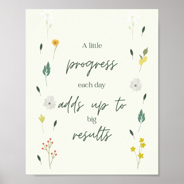 A Little Progress Each Day Big Results Poster (Front)