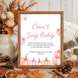 A Little Pumpkin Baby Shower Sign Don't Say Baby