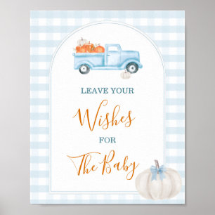 A Little Pumpkin Blue Truck Leave Your Wishes Poster