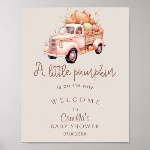 A Little Pumpkin Pink Truck Baby Shower Welcome Poster