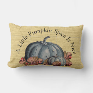 A Little Pumpkin Spice is Nice" Fall Colour deco Lumbar Cushion