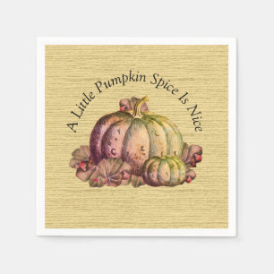 A Little Pumpkin Spice is Nice"  Fall  Colour deco Napkin